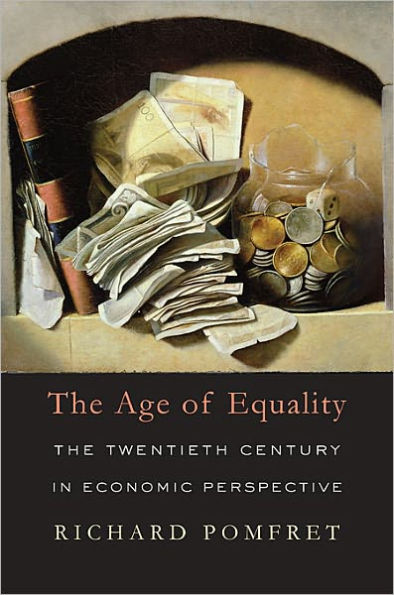 The Age of Equality: Twentieth Century Economic Perspective