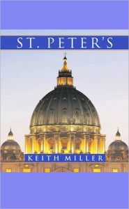 Title: St. Peter's, Author: Keith Miller