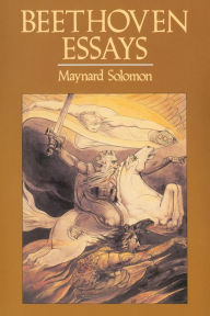 Title: Beethoven Essays, Author: Maynard Solomon