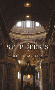 Title: St. Peter's, Author: Keith Miller