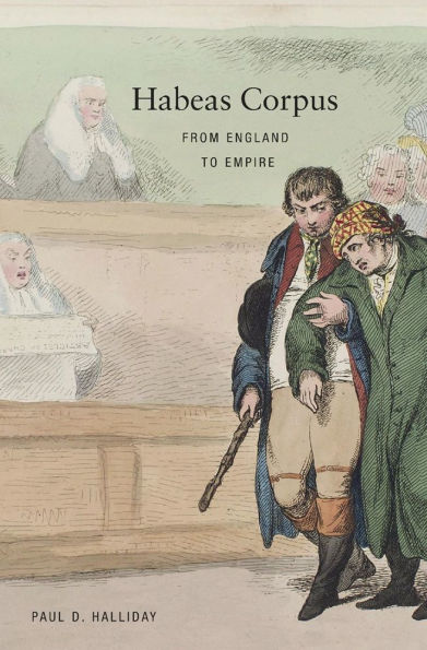Habeas Corpus: From England to Empire