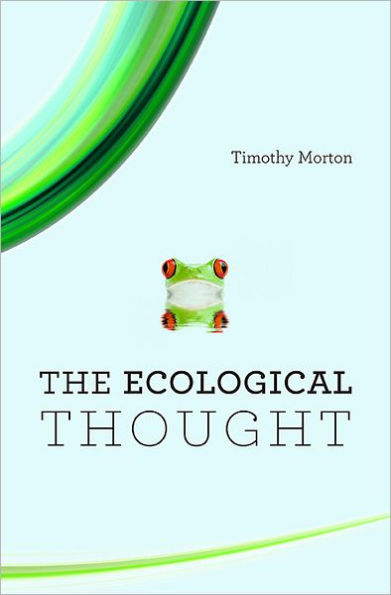 The Ecological Thought