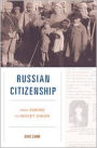 Russian Citizenship: From Empire to Soviet Union