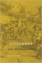 Title: Citizenship and Its Discontents: An Indian History, Author: Niraja Gopal Jayal