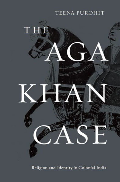 The Aga Khan Case: Religion and Identity in Colonial India