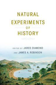 Title: Natural Experiments of History, Author: Jared Diamond