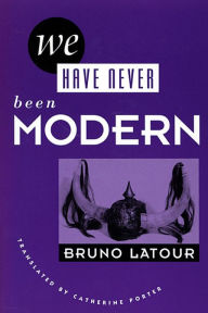 Title: We Have Never Been Modern, Author: Bruno Latour