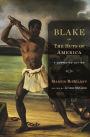 Blake; or, The Huts of America: A Corrected Edition