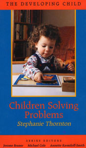 Title: Children Solving Problems, Author: Stephanie Thornton