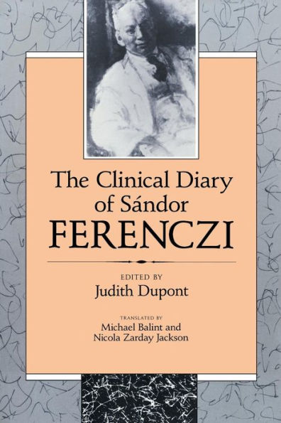 The Clinical Diary of Sandor Ferenczi