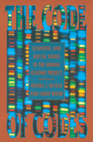 Title: The Code of Codes: Scientific and Social Issues in the Human Genome Project, Author: Daniel J. Kevles