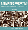 Title: A Computer Perspective: Background to the Computer Age, New Edition / Edition 2, Author: Charles Eames