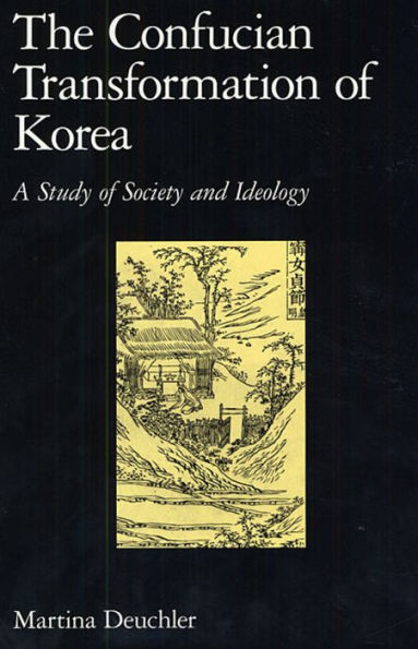 The Confucian Transformation Of Korea