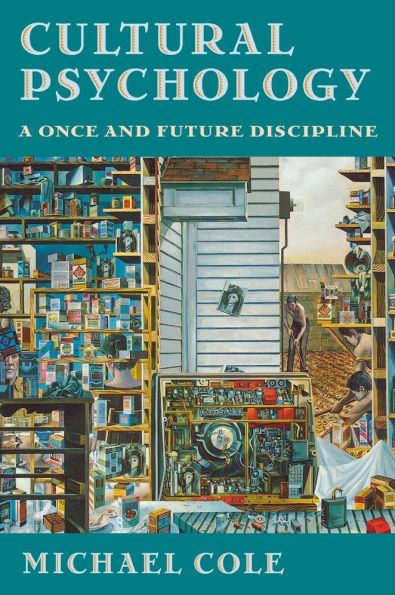 Cultural Psychology: A Once and Future Discipline / Edition 1