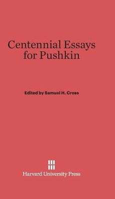 Centennial Essays for Pushkin