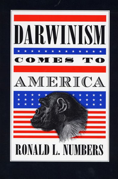 Darwinism Comes to America / Edition 1