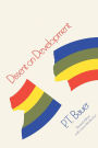 Dissent on Development: Studies and Debates in Development Economics, Revised Edition / Edition 2