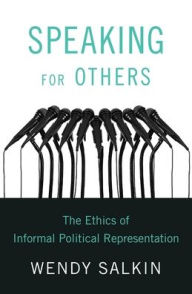 Free ebooks pdf file download Speaking for Others: The Ethics of Informal Political Representation in English 9780674238534 DJVU iBook
