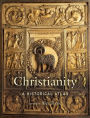 Christianity: A Historical Atlas