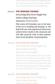 Title: The Missing Course: Everything They Never Taught You about College Teaching, Author: David Gooblar