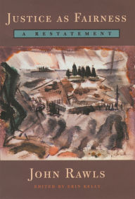 Title: Justice as Fairness: A Restatement, Author: John Rawls