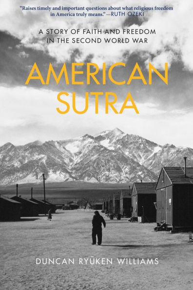 American Sutra: A Story of Faith and Freedom the Second World War