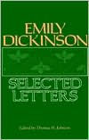 Emily Dickinson: Selected Letters