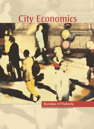 Title: City Economics, Author: Brendan O'Flaherty