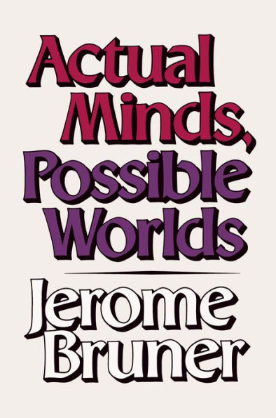 Actual Minds, Possible Worlds