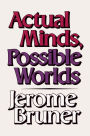 Actual Minds, Possible Worlds