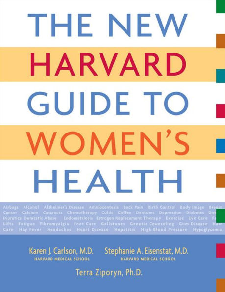 The New Harvard Guide to Women's Health