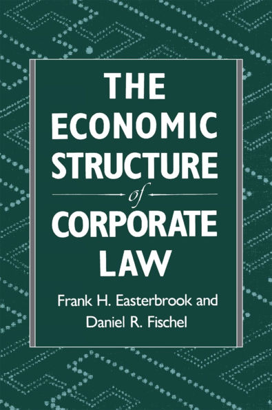 The Economic Structure of Corporate Law