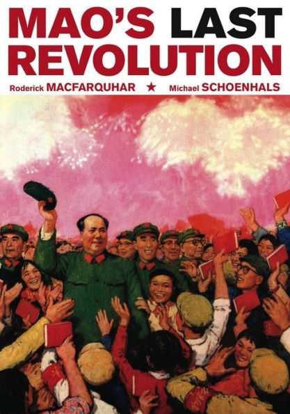 Mao's Last Revolution