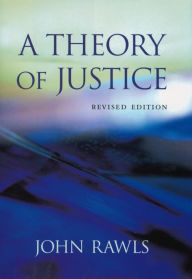 Title: A Theory of Justice: Revised Edition, Author: John Rawls