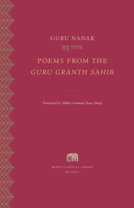 Title: Poems from the <i>Guru Granth Sahib</i>, Author: Guru Nanak