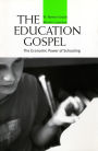 The Education Gospel: The Economic Power of Schooling
