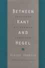 Between Kant and Hegel: Lectures on German Idealism