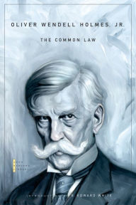 Title: The Common Law, Author: Oliver Wendell Holmes Jr.