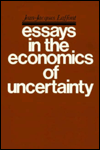 Title: Essays in the Economics of Uncertainty, Author: Jean-Jacques Laffont