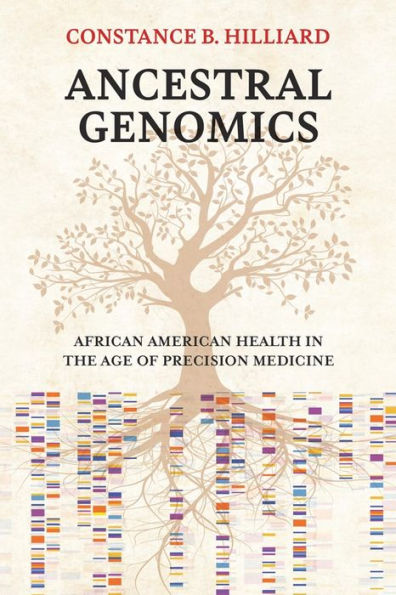 Ancestral Genomics: African American Health the Age of Precision Medicine