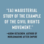 Alternative view 6 of Shattered Dreams, Infinite Hope: A Tragic Vision of the Civil Rights Movement