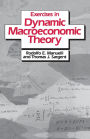 Exercises in Dynamic Macroeconomic Theory / Edition 1