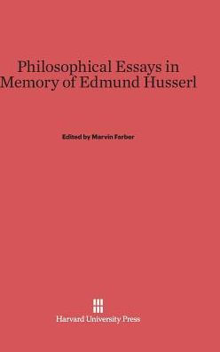 Philosophical Essays in Memory of Edmund Husserl