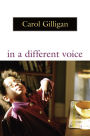 In a Different Voice: Psychological Theory and Women's Development