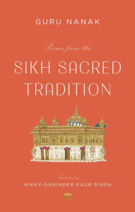 Title: Poems from the Sikh Sacred Tradition, Author: Guru Nanak