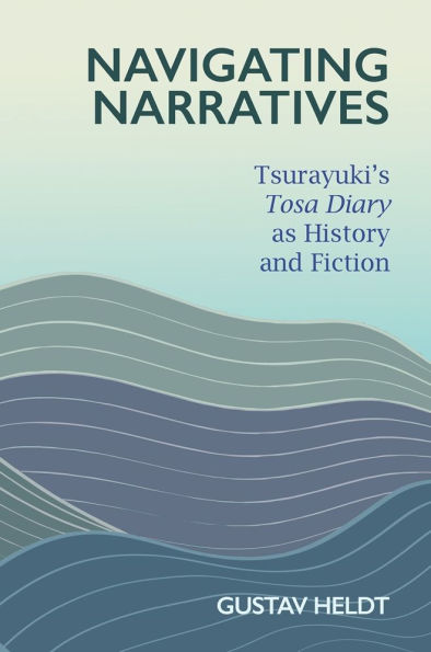 Navigating Narratives: Tsurayuki's