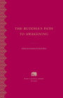 The Buddha's Path to Awakening