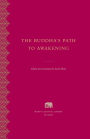 The Buddha's Path to Awakening