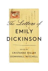 Title: The Letters of Emily Dickinson, Author: Emily Dickinson