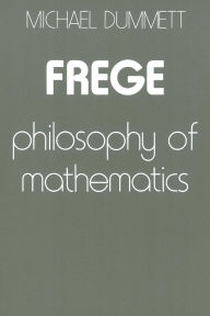 Title: Frege: Philosophy of Mathematics, Author: Michael Dummett
